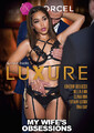 Seks Obsesje Mojej Żony - My wife's obsessions MARC DORCEL LUXURE DVD 434750